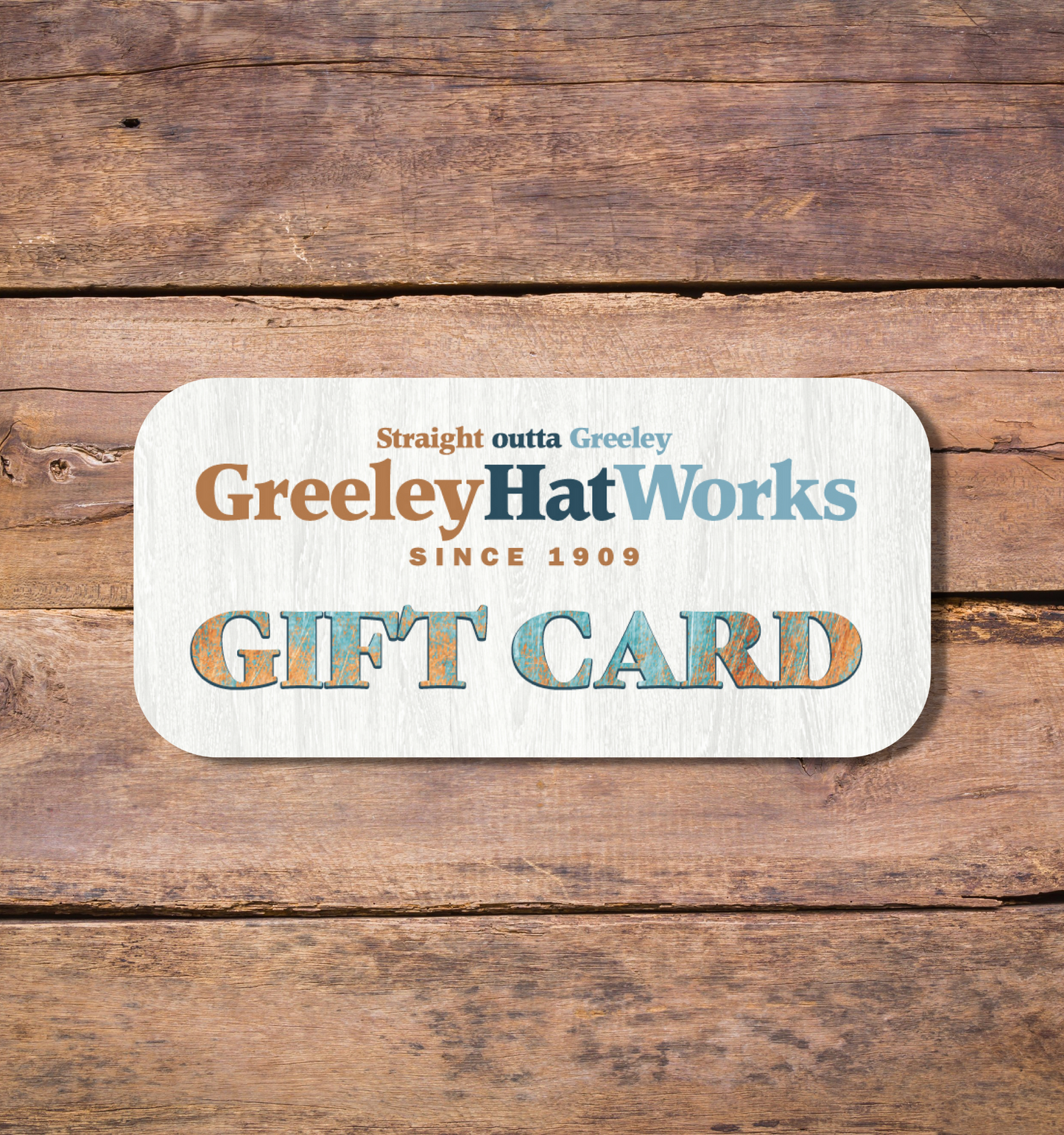 Greeley Hat Works Gift Cards